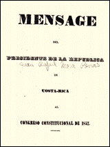 Mensaje del presidente de la República de Costa Rica al Congreso Constitucional de 1857
